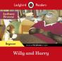 Ladybird Readers Beginner Level - Anthony Browne - Willy And Harry (Elt Graded Reader) - Preview