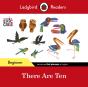 Ladybird Readers Beginner Level - Eric Carle -There Are Ten (Elt Graded Reader) - Preview