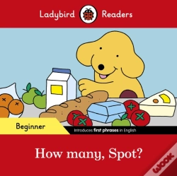 Capa do artigo Ladybird Readers Beginner Level - Spot - How Many, Spot? (Elt Graded Reader)