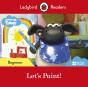 Ladybird Readers Beginner Level - Timmy Time - Let'S Paint! (Elt Graded Reader) - Preview