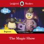Ladybird Readers Beginner Level - Timmy Time - The Magic Show (Elt Graded Reader) - Preview