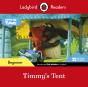 Ladybird Readers Beginner Level - Timmy Time - Timmy'S Tent (Elt Graded Reader) - Preview