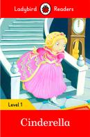Ladybird Readers Level 1 - Cinderella (Elt Graded Reader)