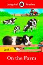 Ladybird Readers Level 1 - On The Farm (Elt Graded Reader) - Preview