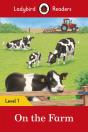 Ladybird Readers Level 1 - On The Farm (Elt Graded Reader) - Preview