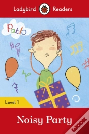Capa do artigo Ladybird Readers Level 1 - Pablo - Noisy Party (Elt Graded Reader)