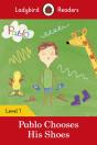 Ladybird Readers Level 1 - Pablo - Pablo Chooses His Shoes (Elt Graded Reader) - Preview