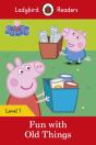 Ladybird Readers Level 1 - Peppa Pig - Fun With Old Things (Elt Graded Reader) - Preview