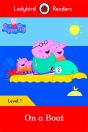 Ladybird Readers Level 1 - Peppa Pig - On A Boat (Elt Graded Reader) - Preview