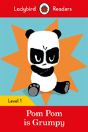 Ladybird Readers Level 1 - Pom Pom Is Grumpy (Elt Graded Reader) - Preview