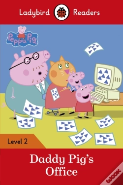 Capa do artigo Ladybird Readers Level 2 - Peppa Pig - Daddy Pig'S Office (Elt Graded Reader)