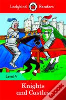 Ladybird Readers Level 4 - Knights And Castles (Elt Graded Reader)