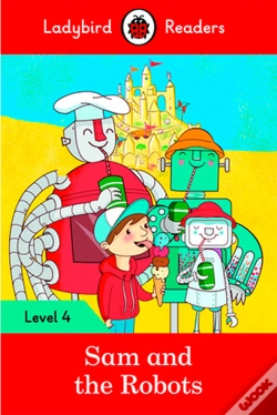 Capa do artigo Ladybird Readers Level 4 - Sam And The Robots (Elt Graded Reader)