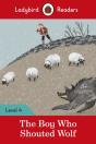 Ladybird Readers Level 4 - The Boy Who Shouted Wolf (Elt Graded Reader) - Preview