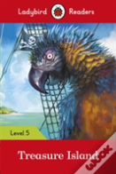 Ladybird Readers Level 5 - Treasure Island (Elt Graded Reader)