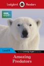 Ladybird Readers Level 6 - Bbc Earth - Amazing Predators (Elt Graded Reader ) - Preview