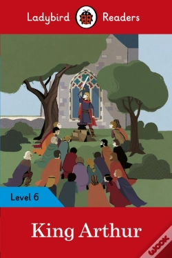 Capa do artigo Ladybird Readers Level 6 - King Arthur (Elt Graded Reader)