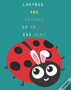 Capa do artigo Ladybug And Friends Go On An Egg Hunt!