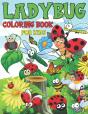 Ladybug Coloring Book For Kids - Preview