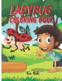 Ladybug Coloring Book For Kids - Preview