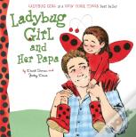Ladybug Girl And Her Papa