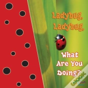 Capa do artigo Ladybug, Ladybug, What Are You Doing?