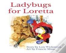 Ladybugs For Loretta (8 X 10 Paperback)