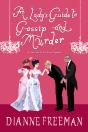 Lady'S Guide To Gossip And Murder - Preview