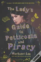 Lady'S Guide To Petticoats And Piracy