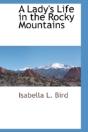 Lady'S Life In The Rocky Mountains - Preview
