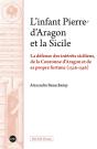 Læinfant Pierre Dæaragon Et La Sicile - Preview