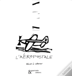 Capa do artigo L'Aéropostale ; Décor À Colorier