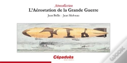 Capa do artigo L'Aérostation De La Grande Guerre