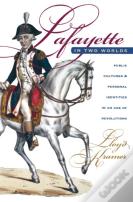 Lafayette In Two Worlds