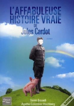 Capa do artigo L'Affabuleuse Histoire Vraie De Jules Cardot