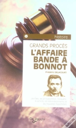 Capa do artigo L'Affaire Bande A Bonnot