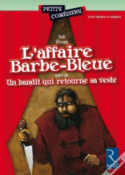 Capa do artigo L'Affaire Barbe-Bleue - Un Bandit Qui Retourne Sa Veste