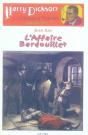 L'Affaire Bardouillet - Preview