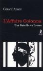L'Affaire Colonna ; Une Bataille De Presse - Preview