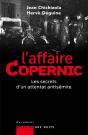 L'Affaire Copernic ; Les Secrets D'Un Attentat Antisémite - Preview