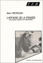 L'Affaire De La Pensée (Pour Aborder La Question De Sa Détermination) - Preview