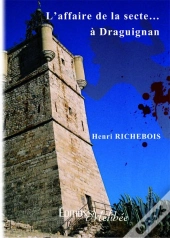 L'Affaire De La Secte... À Draguignan