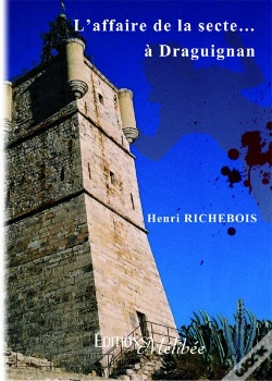 Capa do artigo L'Affaire De La Secte... À Draguignan