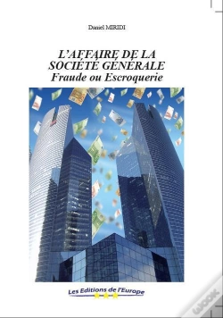 Capa do artigo L'Affaire De La Société Générale ; Fraude Ou Escroquerie