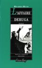 L'Affaire Deruga - Preview