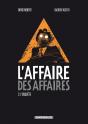 L'Affaire Des Affaires Tome 2 ; L'Enquête - Preview