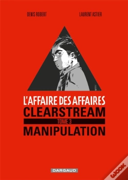 Capa do artigo L'Affaire Des Affaires Tome 3 ; Manipulation, Premier Mouvement