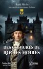 L'Affaire Des Conjures De Roches-Noires - Preview