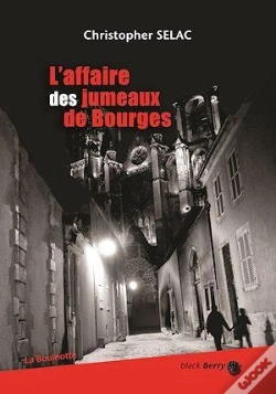 Capa do artigo L'Affaire Des Jumeaux De Bourges