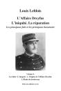 L'Affaire Dreyfus. L'Iniquite. La Reparation. Les Principaux Faits Et Documents (Volume 1) - Preview